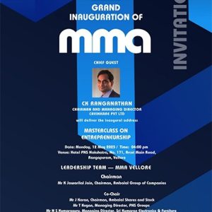 MMA Vellore Chapter Inauguration: CK Ranganathan to Address Budding Entrepreneurs